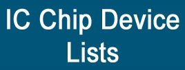 IC Chip Device Lists